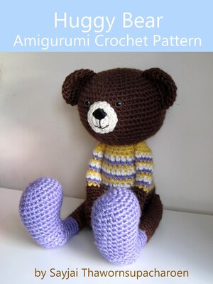 cover image of Huggy Bear Amigurumi Crochet Pattern